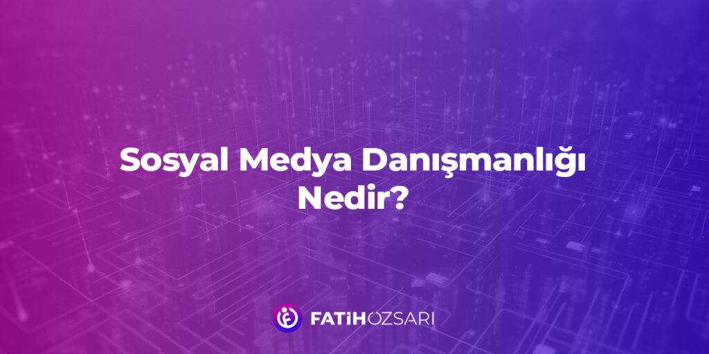 Sosyal Medya Danışmanlığı 1